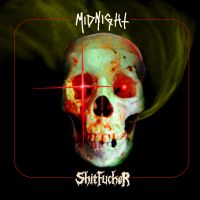  Midnight/Shitfucker Split 